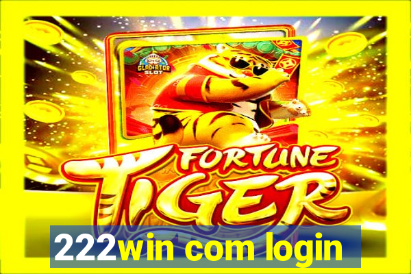 222win com login